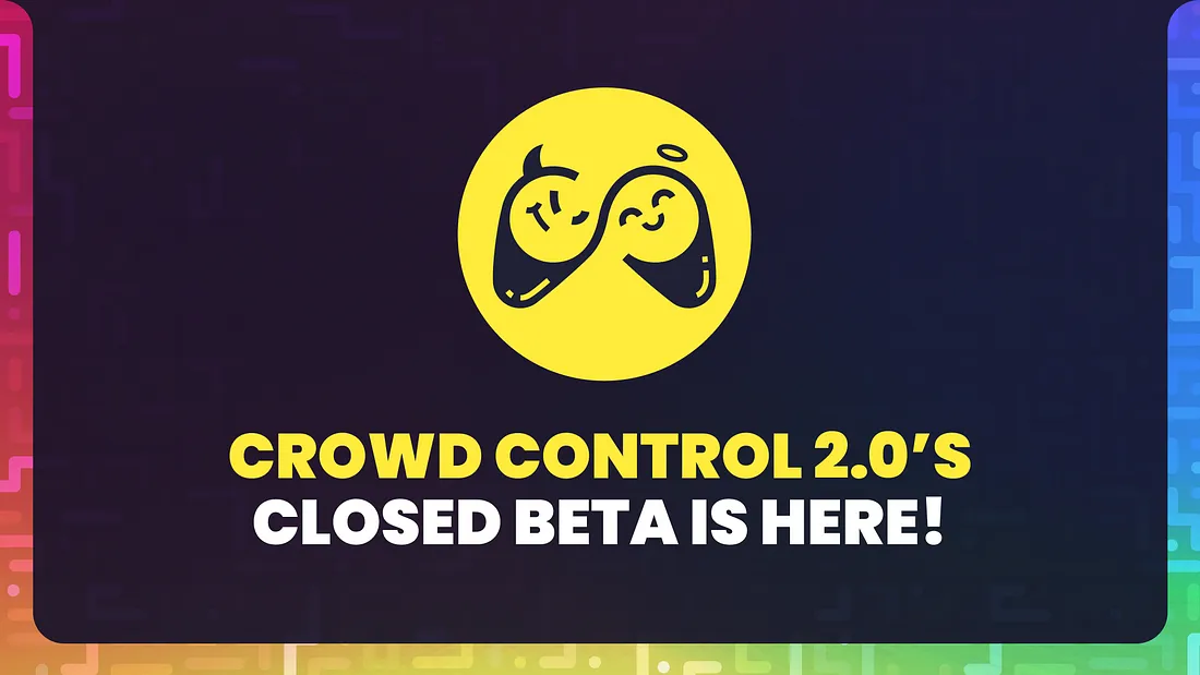 Crowd Control 2.0 Launch Brings Interactivity on Twitch to